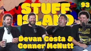 Stuff Island #93 - They'll Never Know w/ Devan Costa & Conner McNutt
