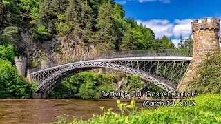 Bethany Full Gospel Church - Март 10, 2019 (Утренее Служение)