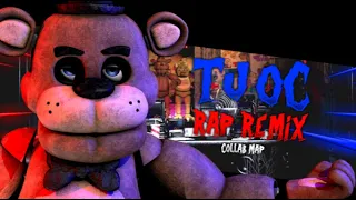 ( FNaF / OPEN COLLAB MAP ) TJoC Rap Remix - @JTM  ( 18 / 19 )