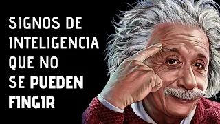 11 Señales De Inteligencia Que No Se Pueden Fingir