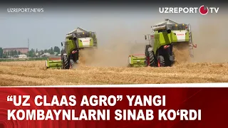 “Uz Claas Agro” yangi kombaynlarni sinab ko’rdi