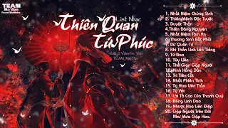 【Playlist】♬ ll Thiên Quan Tứ Phúc - 天官赐福 ll ♬《PART 1》