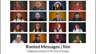 Rooted Messages | Film |  Indigenous wisdom in time of Change