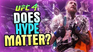 UFC 4 - Does HYPE Really Get You The BELT Quicker in Career Mode? (INTERESTING RESULTS!)