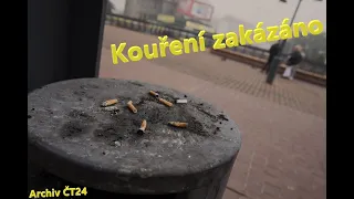 Kouření zakázáno! | Archiv ČT24