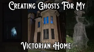 How to Make Your Own Ghosts!