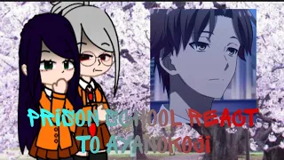 Prison School react to Ayanokoji as new student 1 part -Tolkin-