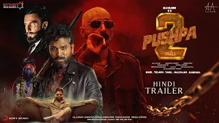 Pushpa 2: The Rule - HINDI Trailer | Allu Arjun | Ranveer Singh | Rashmika Mandanna | Fahadh Faasil