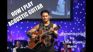 How I play Reminiscing by Little River Band on acoustic guitar