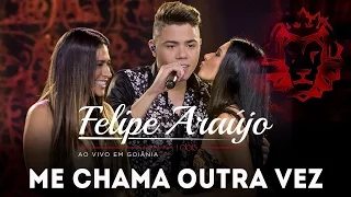 Felipe Araújo - Me Chama Outra Vez part. Simone e Simaria | DVD 1dois3