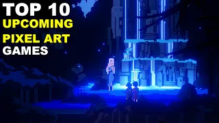 Top 10 Upcoming Pixel Art Indie Games On PC & Consoles 2022 & Beyond