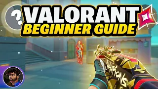 COMPLETE Beginners Guide to Valorant | (NO BS) *2023*