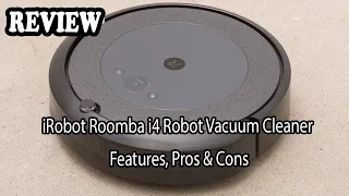 iRobot Roomba i4 Robot Vacuum Cleaner Review -  Features, Pros & Cons, My Had This For 3+ Yrs!