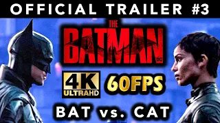 THE BATMAN: Official Trailer #3 (4K 60FPS)