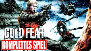 COLD FEAR Gameplay German Part 1 FULL GAME German Walkthrough COLD FEAR