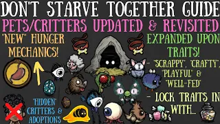 Pets/Critters Updated & Revisited! "New" Hidden Mechanics - Don't Starve Together Guide
