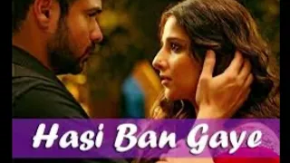 Hasi Ban Gaye (Official Audio) - Emraan Hashmi | Vidya Balan | Ami Mishra, Kunaal Verma