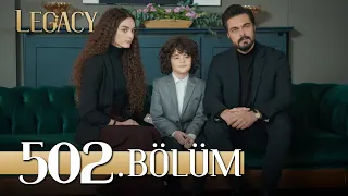 Emanet 502. Bölüm | Legacy Episode 502