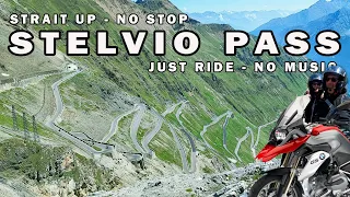 Stelvio pass, the  48 Hairpin turns , straight up non stop , 2 up 4k