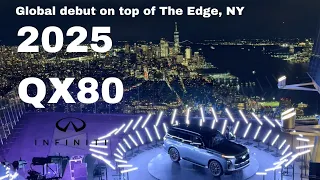 2025 Infiniti QX80, spectacular global debut on top of The Edge, New York