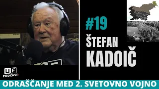 UF PODCAST - ŠTEFAN KADOIČ #19