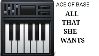 ace of base All That She Wants piano