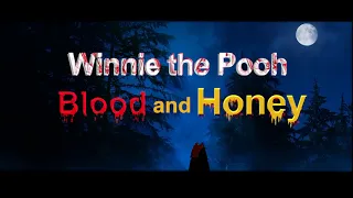 Winnie the Pooh: Blood and Honey - The Official Trailer