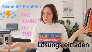 SEXUELLES PROBLEM ? So löst du es (Lösungsleitfaden)