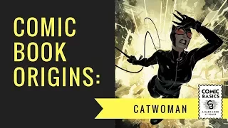 Catwoman - Comic Book Origins