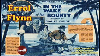 In the Wake of the Bounty (1933) | Full Movie | Arthur Greenaway, Mayne Lynton, Errol Flynn