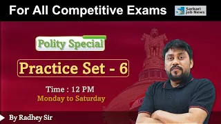 Polity Practice Set 6 for All Competitive Exams | Radhey Sir | Sarkari Job News