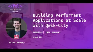 Building Performant Applications at Scale with Qwik-City  January 19th Thursday 6:00 PM