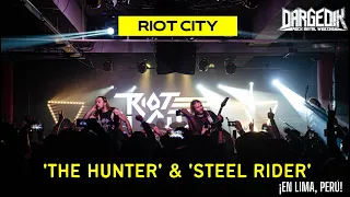Riot City - The Hunter & Steel Rider  | Lima, Perú
