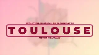 Évolution du réseau de transport de TOULOUSE