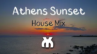 Athens Sunset House Mix by DJ Cyrilho