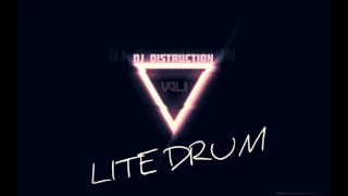 Dj Distruction- Lite drum (MegaMix DNB) vol.1