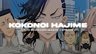 Kokonoi Hajime | Tokyo Revengers Season 2 Episode 2