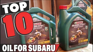 Best Oil For Subaru In 2024 - Top 10 Oil Brand for Subarus Review