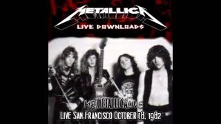 Metallica - The Mechanics [Live San Fransico October 18, 1982]