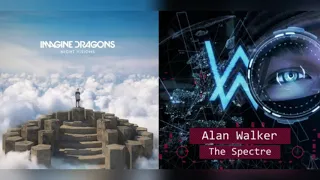 Radioactive Spectre | Imagine dragons x Alan walker | Mashup