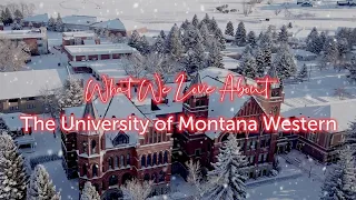 What We Love About the University of Montana Western
