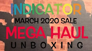 Indicator March 2020 Sale MEGA HAUL Unboxing