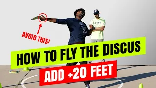 How to Fly the Discus - Add +20feet -Angle of Release