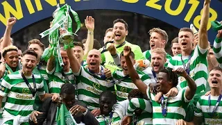 The Story of the Final | Celtic | William Hill Scottish Cup Final 2017-18