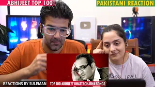 Pakistan Couple Reacts To Top 100 Songs Of Abhijeet Bhattacharya