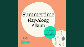 Summertime 100 bpm D Minor Backing Track No Piano & Guitar