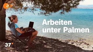 Homeoffice machen, wo andere im Urlaub sind I 37 Grad