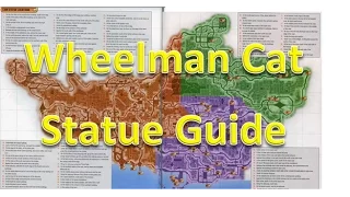 Wheelman Cat Statue Guide