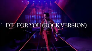 Die for you - The weeknd (Full Rock version) [JUNGKOOK ROCKSTAR FMV]