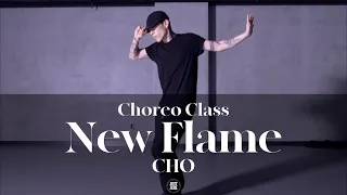 CHO CHOREO CLASS | Chris Brown - New Flame Ft. Usher, Rick Ross | @justjerkacademy ewha